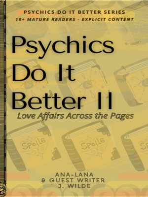 cover image of Psychics Do It Better II--Love Affairs across the Pages